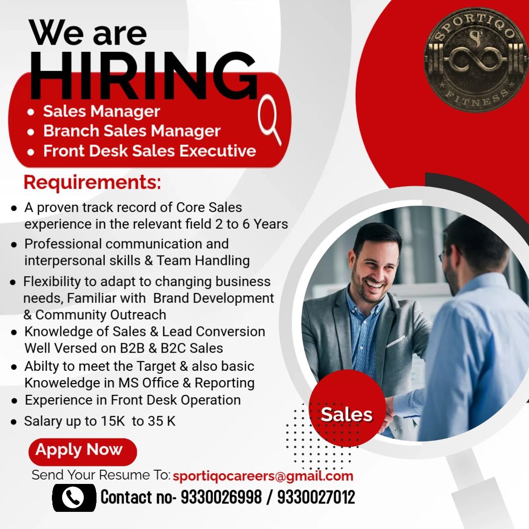 Sales Manager| Branch Sales Manager| Front Desk Sales Executive